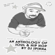 Soir�e FREE YOUR FUNK : an anthology of soul & hip hop by DJ Spinna