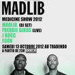 Soir&eacute;e FREE YOUR FUNK : MADLIB MEDICINE SHOW @ Le Trabendo, Paris - 13 Octobre 2012