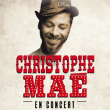 Christophe mae concert