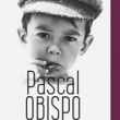 Pascal obispo  millésimes  concert
