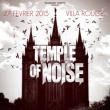 Temple Of Noise