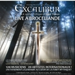 Spectacle EXCALIBUR live &agrave; Broc&eacute;liande