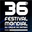 FESTIVAL MONDIAL DU CIRQUE DE DEMAIN