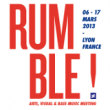 RUMBLE FESTIVAL 2013 : programmation, billet, place, pass, infos RUMBLE FESTIVAL 2013 : programmation, billet, place, pass, infos