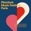 PITCHFORK MUSIC FESTIVAL 2012 : programmation, billet, place, pass, infos