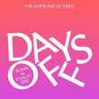 FESTIVAL DAYS OFF 2013