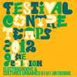 FESTIVAL CONTRE-TEMPS 2012 : programmation, billet, place, pass, infos