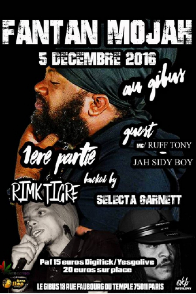 Concert Fantan Mojah à PARIS @ Le Gibus  - Billets & Places